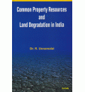Common Property Resources and Land Degradation in India